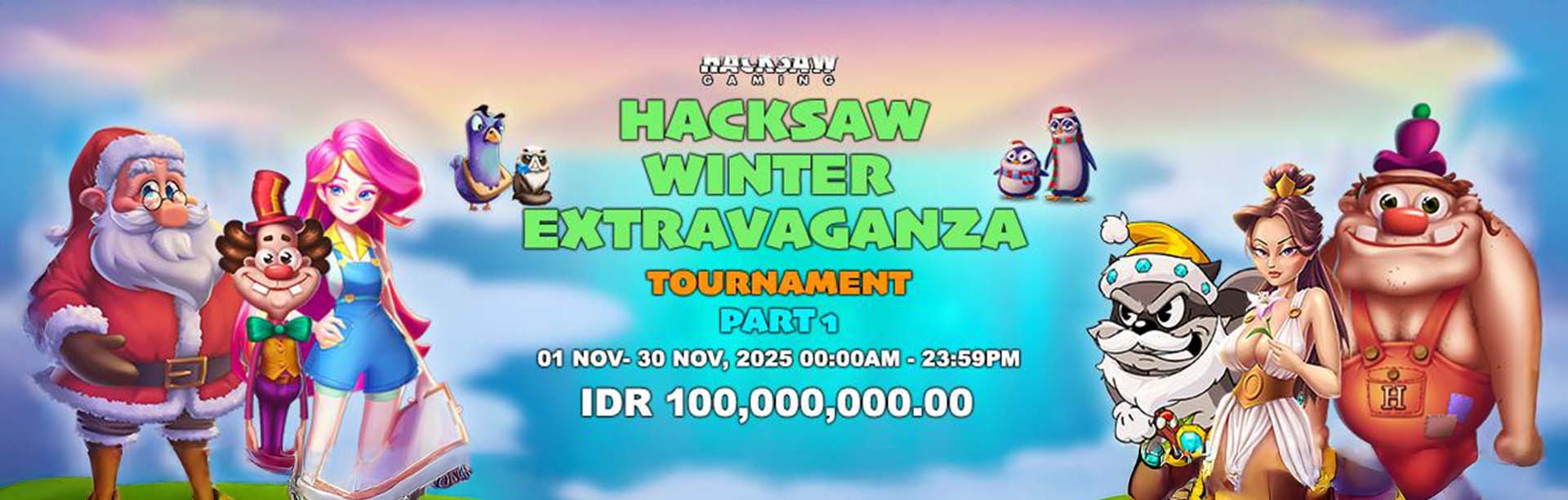 HACKSAW PROMO SPESIAL MINGGU INI (PART 1)